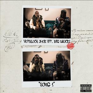 Song 1 (feat. Big Sauce)