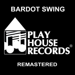 Bardot Swing (Ralphie Rosario Remix)