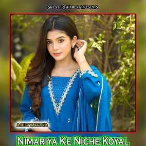 Nimariya Ke Niche Koyal