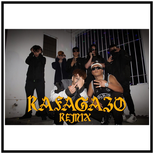 Rafagazo (Remix)