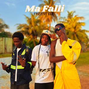 Ma Falli (Freestyle)