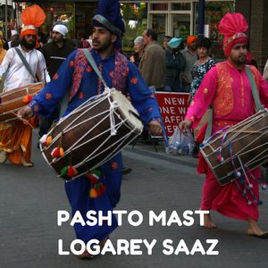 Pashto Mast Logarey Saaz