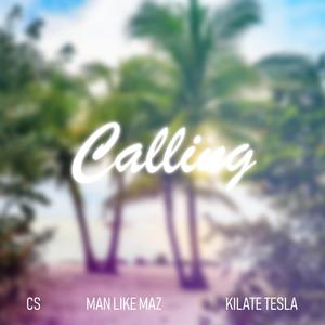 Calling (feat. KILATE TESLA)