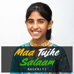 Maa Tujhe Salaam