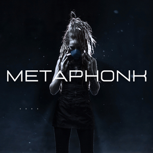 Metaphonk