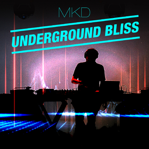 Undeground Bliss
