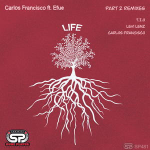 Life Part 2 Remixes (Carlos Francisco Dream Remix)