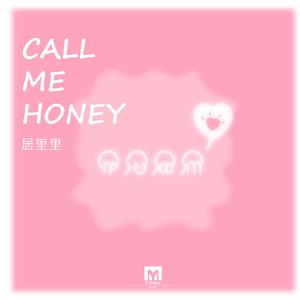 Call me honey