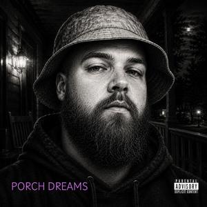 Porch Dreams