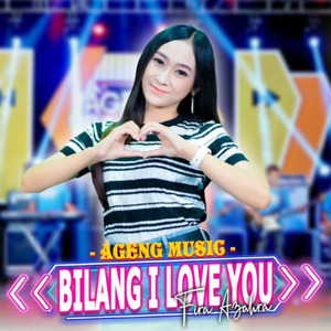 Bilang I Love You