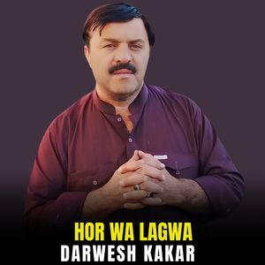 Hor Wa Lagwa