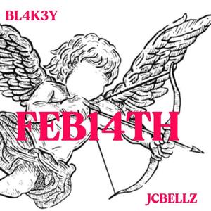 FEB14TH (feat. Jcbellz)