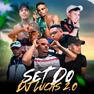 SET Do Dj Lucas 2.0