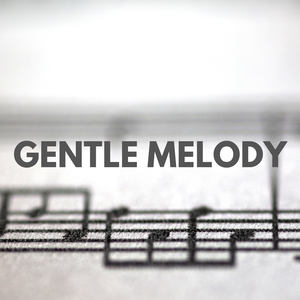 Gentle Melody
