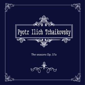 차이콥스키(Tchaikovsky) - 사계절(The Seasons) 4월 Sno ..