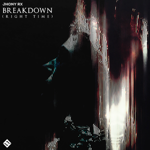 Breakdown (Right Time)