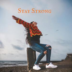 Stay Strong