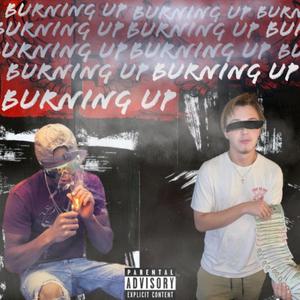 Burning Up (feat. TonyD)