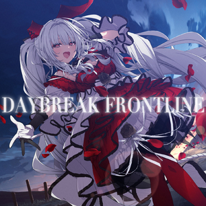 DAYBREAK FRONTLINE (セレナーデ・オックスブラッド Cover Ver.)