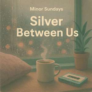 Silver Between Us