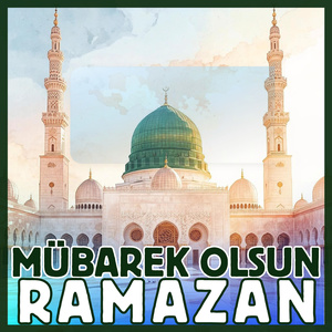 Mübarek Olsun Ramazan