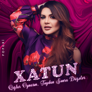 Qızlar Oynasın / Toydan Sonra Düzələr (Popuri)