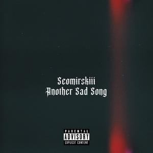 Another Sad Song