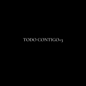TODO CONTIGO