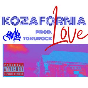 kozafornia love