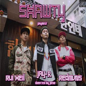 SHAWTY (feat. RUI XEIL & REDMVNZ)