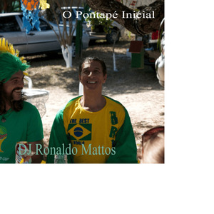 O Pontapé Inicial (Brasil Rumo Ao Hexa).