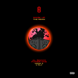 Mask Up (The Remix)