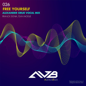 Free Yourself (feat. Élan Noelle) (Alexander Orue Vocal Mix)