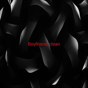 Boyfriend (clean) (Complete version originally performed by Tino Coury)