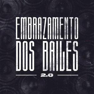 EMBRAZAMENTO DOS BAILES VOL. 02