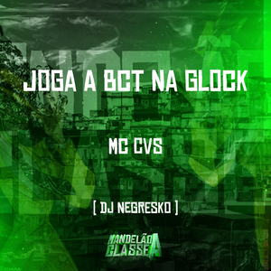 Joga a Bct na Glock