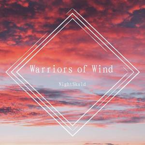 Warriors of Wind