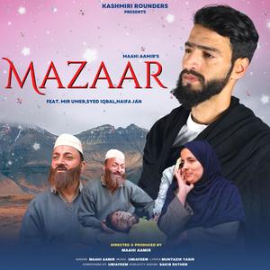Mazaar (feat. Maahi aamir & Umi a feem)