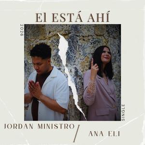 ÉL ESTÁ AHÍ (feat. Ana Eli)
