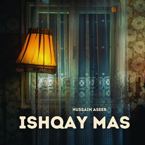 Ishqay Mas