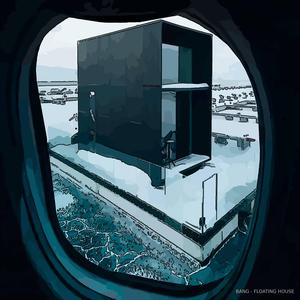 FLOATING HOUSE