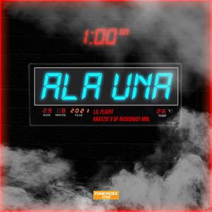 Ala Una (01:00 am) (feat. Krayzie-V) (Echoverb Music Remix)