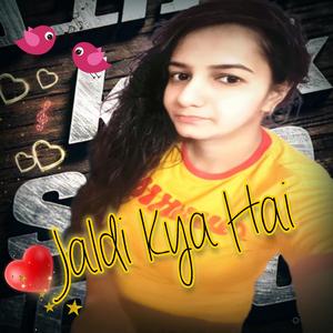 Jaldi Kya Hai