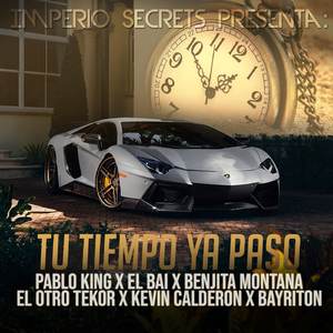 Tu Tiempo Ya Paso