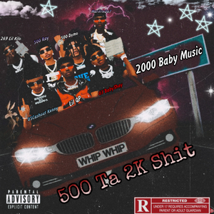500 Ta 2K Shit