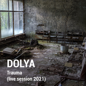 Trauma (Live Session 2021)
