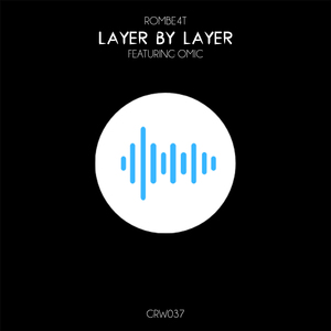 Layer by Layer (Extended)