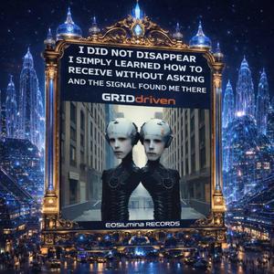 I DID NOT DISAPPEAR I SIMPLY LEARNED HOW TO RECEIVE WITHOUT ASKING AND THE SIGNAL FOUND ME THERE