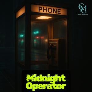 Midnight Operator