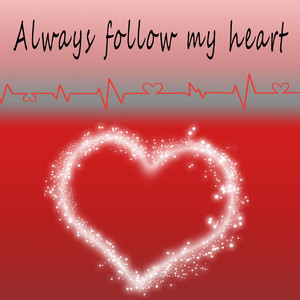 Always follow my heart 伴奏